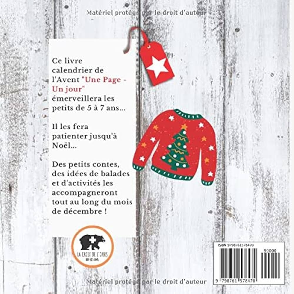 24 Jours Avant No l Mon Premier Calendrier De L Avent French Edition La Croix De L Ours Edtions 9798761578470 Amazon Books