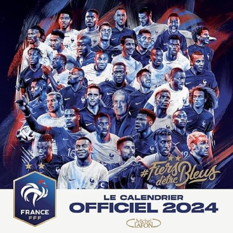 Amazon Le Calendrier Officiel 2024 De L quipe De France 9782749955438 FFF F d ration Fran aise De Football Books