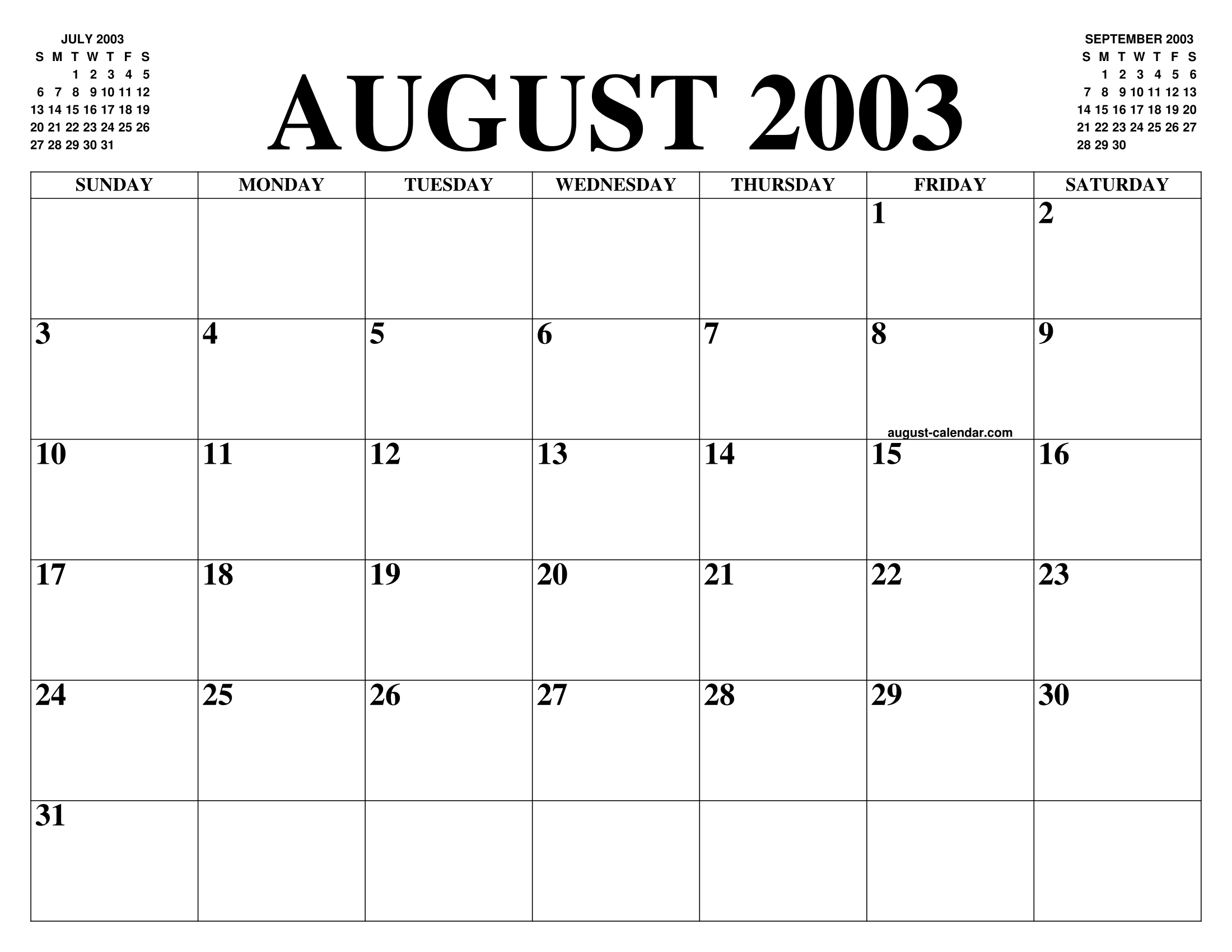 AUGUST 2003 CALENDAR OF THE MONTH FREE PRINTABLE AUGUST CALENDAR OF THE YEAR AGENDA AUGUST 2003 CALENDAR OF THE MONTH FREE PRINTABLE AUGUST CALENDAR OF THE YEAR AGENDA