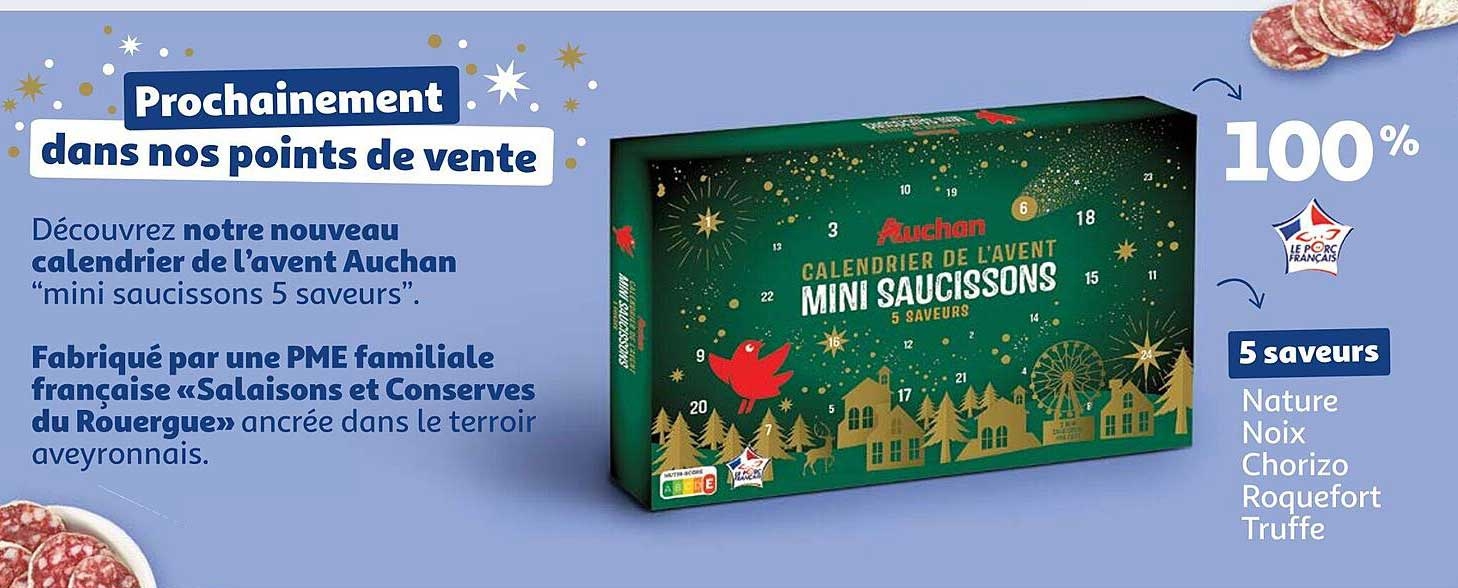 Calendrier De L avent Auchan Mini Saucissons 5 Saveurs Offre Chez Auchan