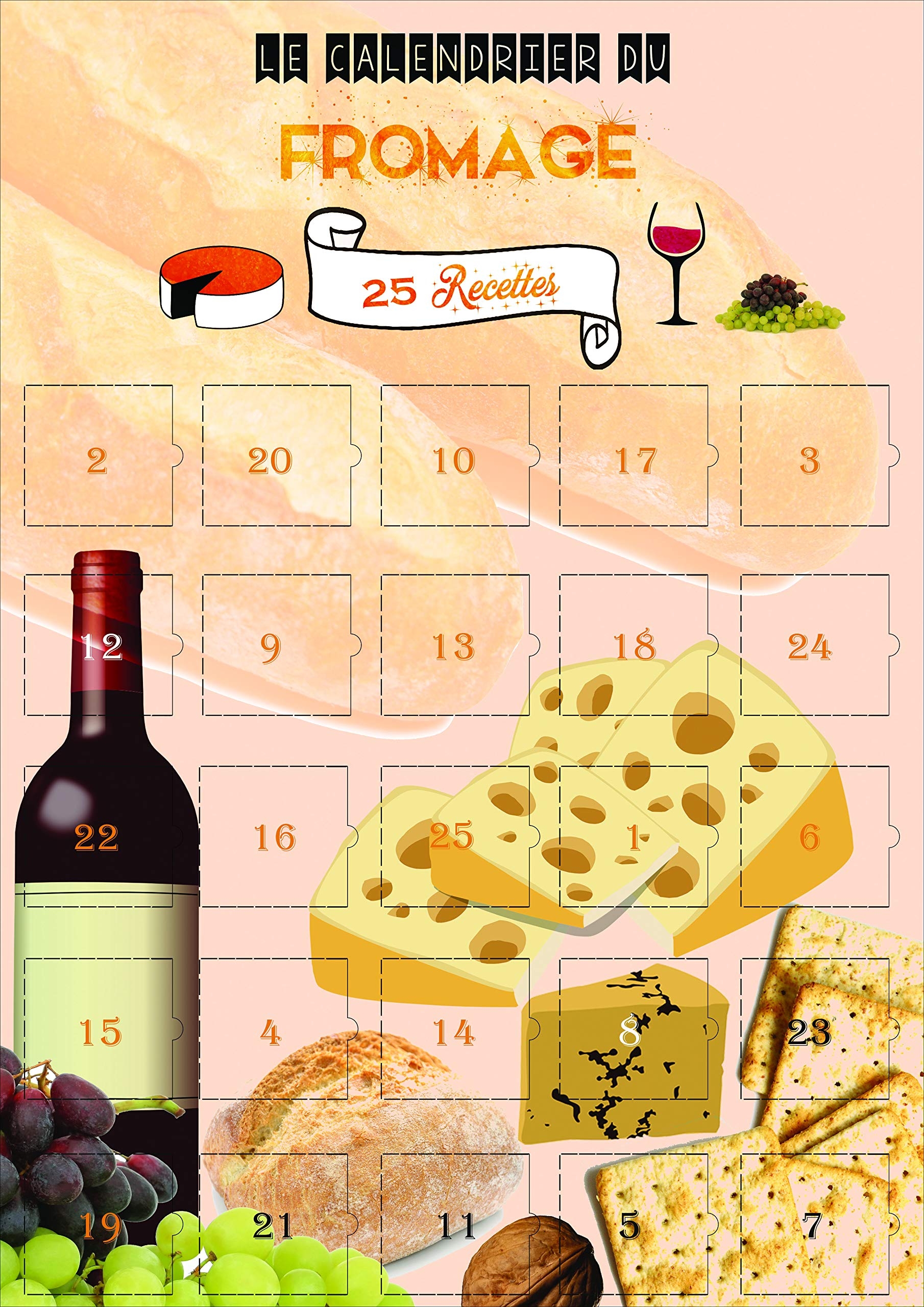 Calendrier De L avent Du Fromage 25 Recettes Au Fromage Calendrier Images Et Textes En Fran ais Made In France Amazon fr Cuisine Et Maison