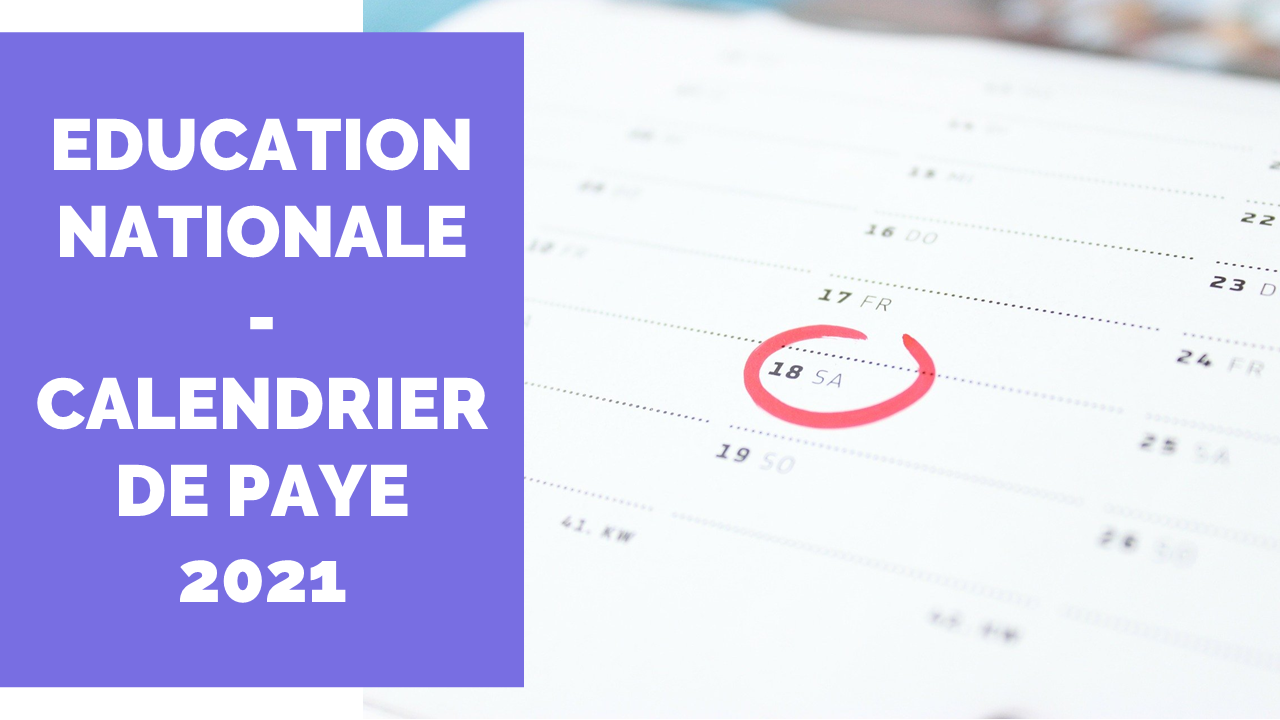 Calendrier De Paye Education Nationale 2021 La Salle Des Maitres