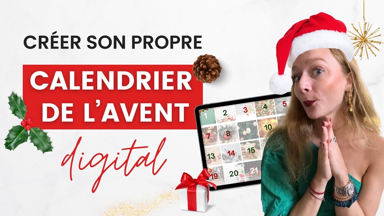 Cr er Un CALENDRIER De L AVENT DIGITAL Fiche T l charger YouTube