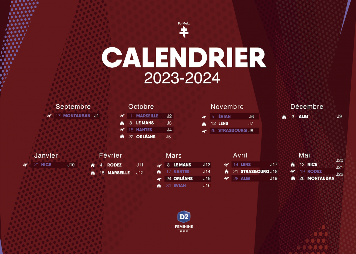 D2 F minine Le Calendrier 2023 2024 Football Club De Metz Infos FC Metz Entra nements FC Metz Vid os FC Metz