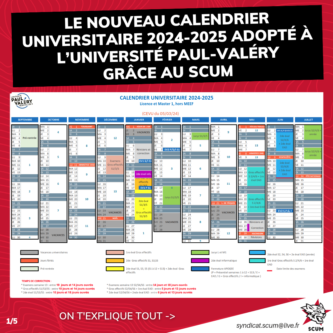Le Nouveau Calendrier Universitaire 2024 2025 Adopt L Universit Paul Val ry Gr ce Au SCUM Syndicat De Combat Universitaire De Montpellier SCUM