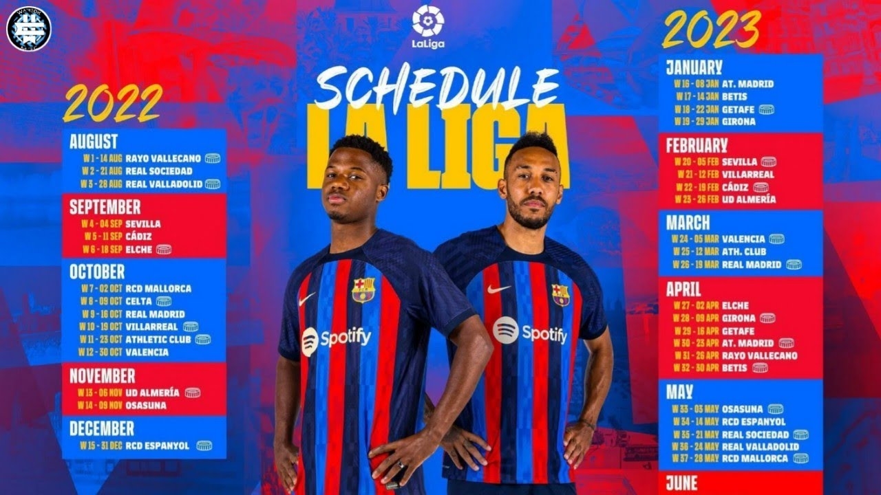 On Conna t Le Calendrier De LaLiga 2022 23 Quels Objectifs Pour Le Bar a YouTube On Conna t Le Calendrier De LaLiga 2022 23 Quels Objectifs Pour Le Bar a YouTube