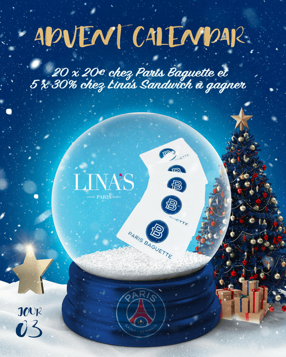 Paris Saint Germain On X Calendrier De L avent PSG 2023 Tente De Gagner L un Des 5 Bons De 30 Lina s Sandwich Et 20 Bons De 20 Chez Paris Baguette Suis nous