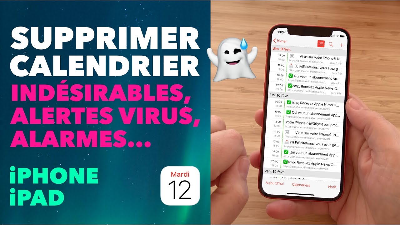 Supprimer Le SPAM Dans Calendrier Sur IPhone Et IPad alertes Virus Ind sirables Alarmes YouTube