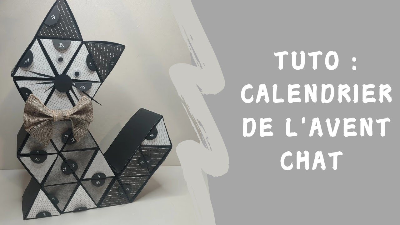 TUTO Calendrier De L avent Chat YouTube